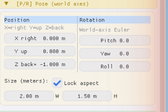 The [P/R] Pose panel: Position X right, Y up, Z back and Rotation Pitch, Yaw, Roll, plus Size in meters.