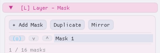 [L] Layer - Mask list with reorder arrows and visibility toggles.